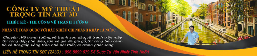 VẼ TRANH TƯỜNG 3D MỸ THUẬT TRỌNG TÍN ART